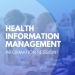 Health Information Management Information Session! on November 17, 2025